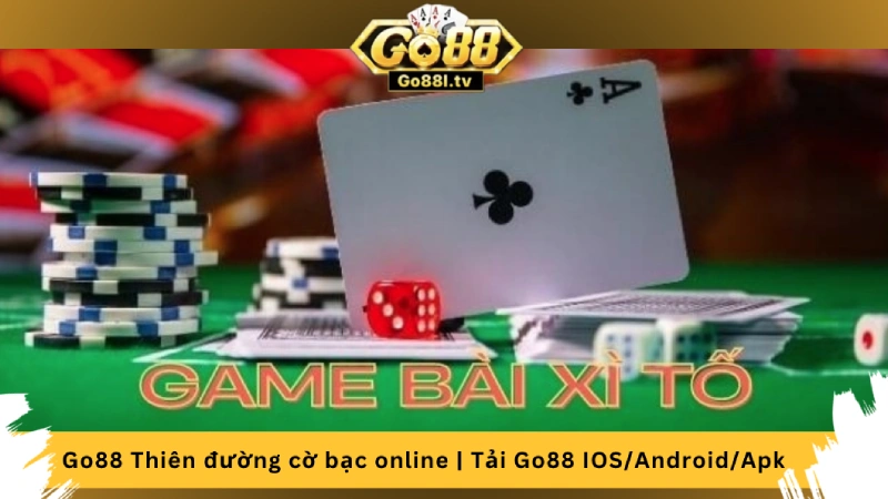 Cách chơi xì tố online tại trang chủ Go88